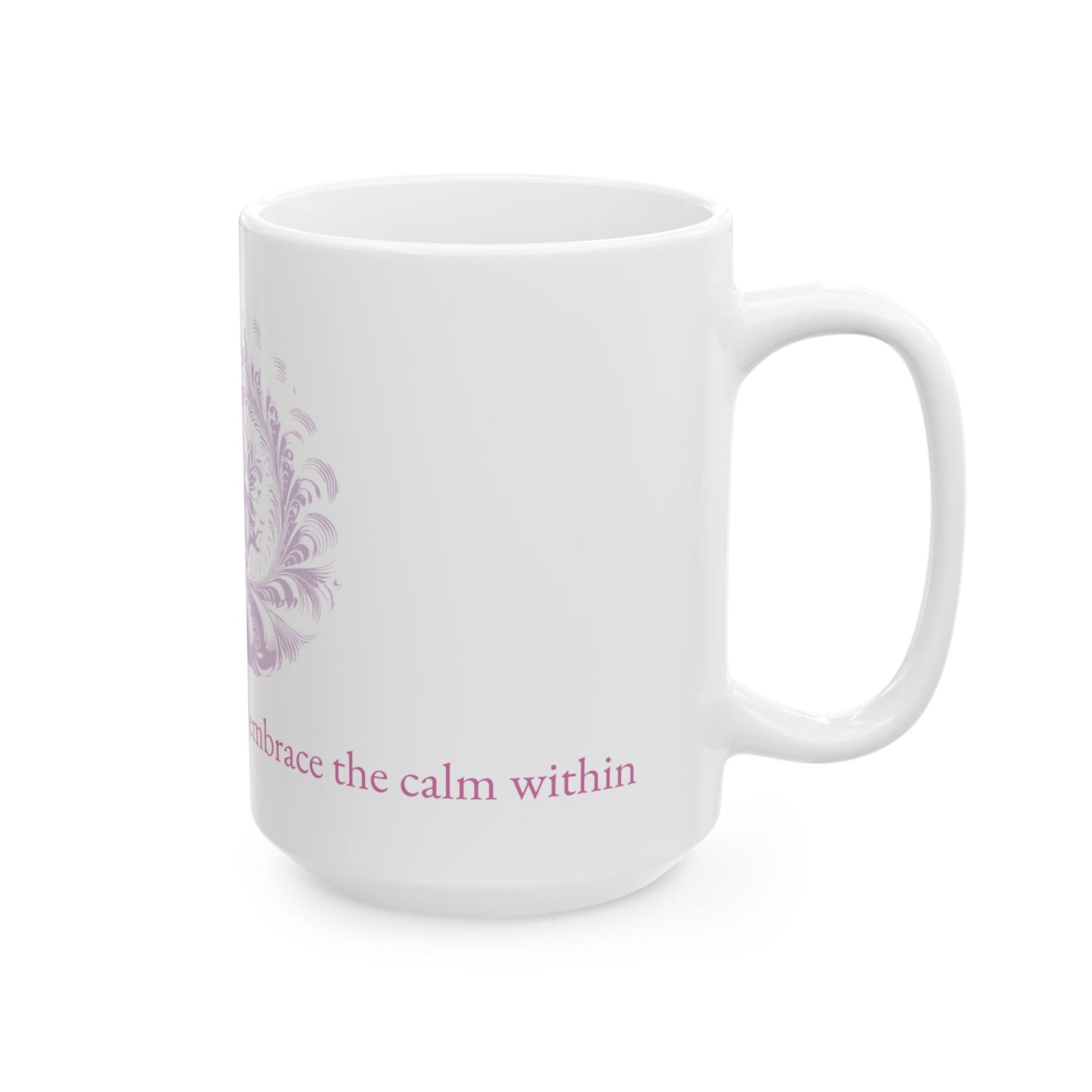 Calm - I - Mantra Inspired Mug