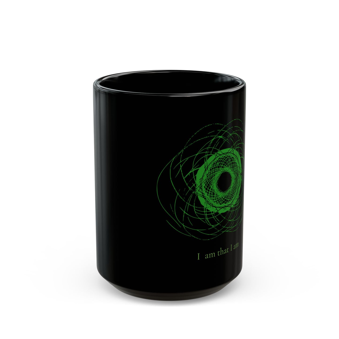 "I Am"  I  Mantra-Inspired Black Mug (11oz, 15oz)