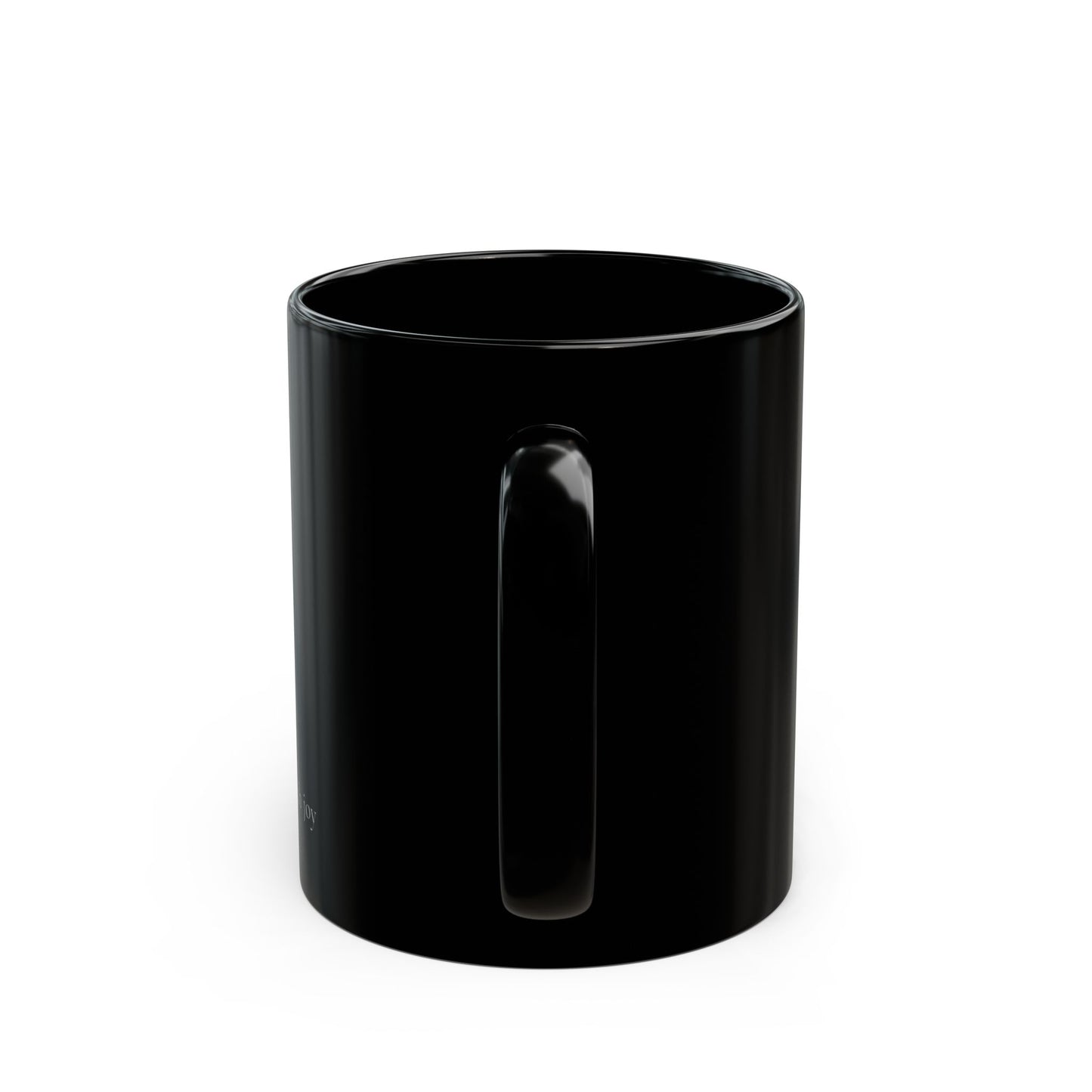 "Joy" - II - Mantra-Inspired Black Mug (11oz, 15oz)