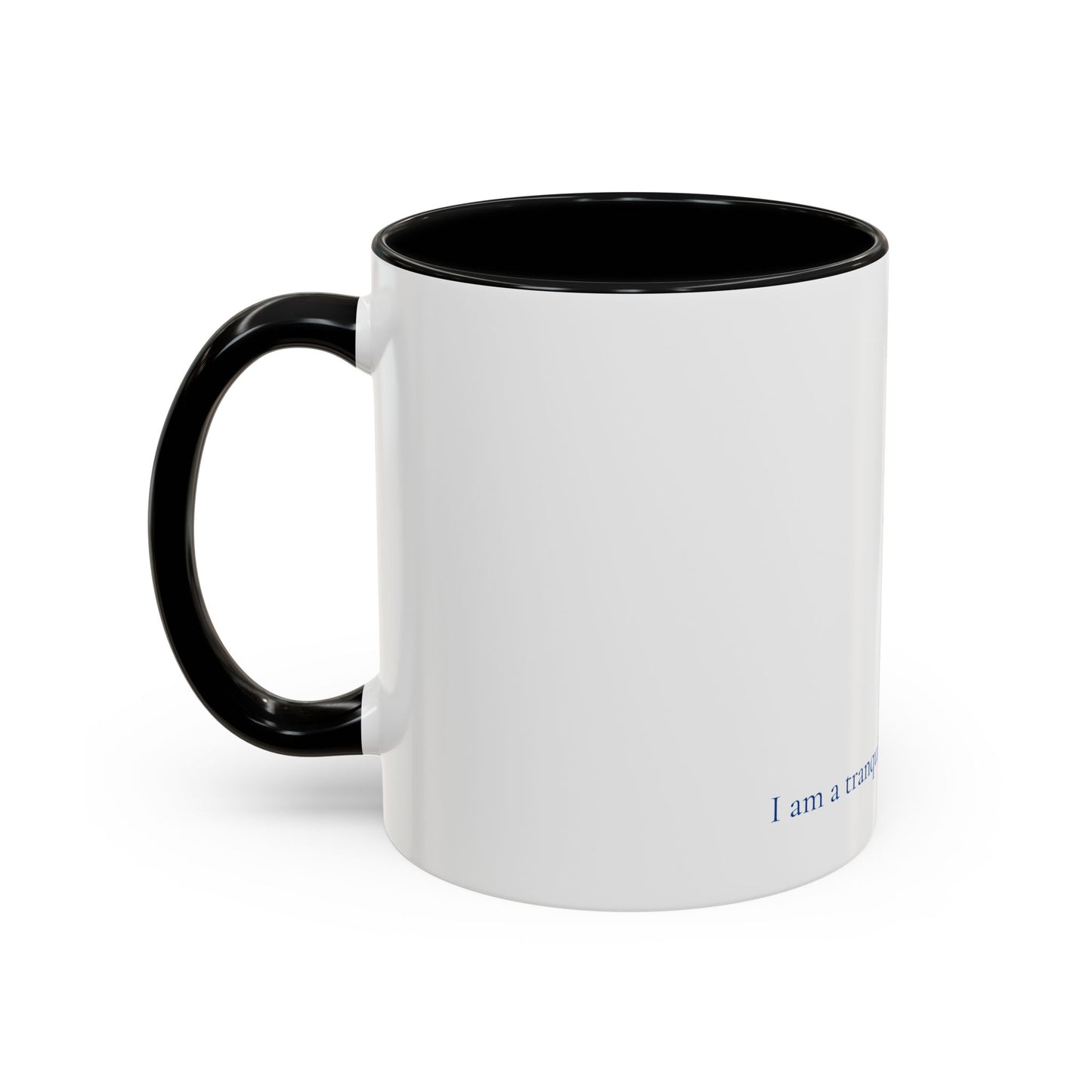 "Tranquil" -II-  Mantra Inspired Coffee Mug (11oz, 15oz)